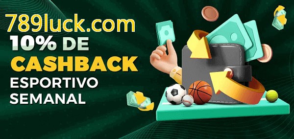 10% de bônus de cashback na 789luck.com